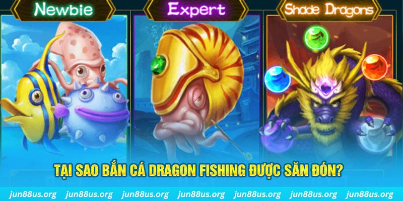 Dragon Fishing Jun88: Sảnh Chơi Bắn Cá Đổi Thưởng Siêu Hấp Dẫn 5 Tại sao bắn cá Dragon Fishing được săn đón?